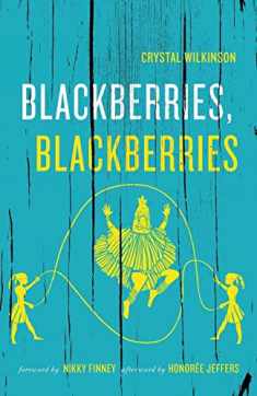 Blackberries, Blackberries (Kentucky Voices)