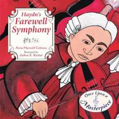 Haydn's Farewell Symphony (Once Upon a Masterpiece)