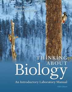 Thinking About Biology: An Introductory Laboratory Manual (5th Edition)