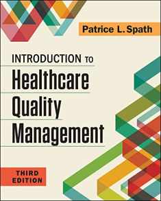 Introduction to Healthcare Quality Management, Third Edition (Gateway to Healthcare Management)