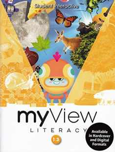 MYVIEW LITERACY 2020 STUDENT INTERACTIVE GRADE 1 VOLUME 3