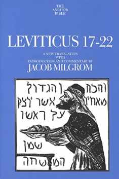 Leviticus 17-22 (The Anchor Yale Bible Commentaries)