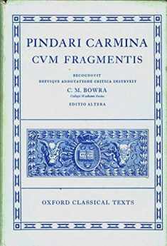 Pindari Carmina cum Fragmentis (Oxford Classical Texts) (English and Greek Edition)
