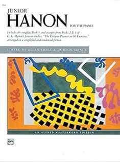 Junior Hanon (Alfred Masterwork Edition)