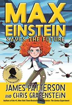 Max Einstein: Saves the Future (Max Einstein, 3)