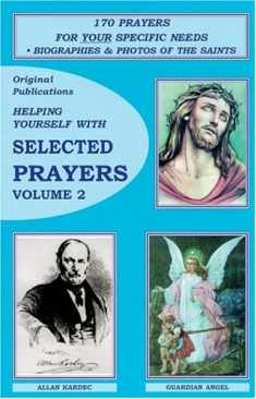 Helping Yourself with Selected Prayers, Vol. 2