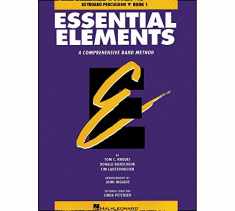 Essential Elements: A Comprehensive Band Method - Keyboard Percussion