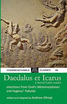 Daedalus et Icarus: A Tiered Latin Reader (Latin Edition)