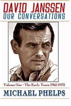 DAVID JANSSEN - Our Conversations: The Early Years (1965-1972)
