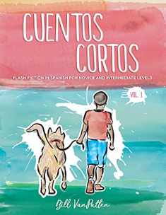 Cuentos cortos Volume 1 (Spanish Edition)