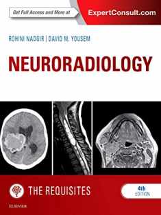 Neuroradiology: The Requisites (The Core Requisites)
