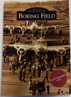 Boeing Field (Images of Aviation: Washington)