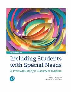 Including Students with Special Needs: A Practical Guide for Classroom Teachers (8th Edition)