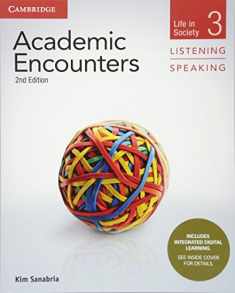 Academic Encounters Level 3 Student's Book Listening and Speaking with Integrated Digital Learning