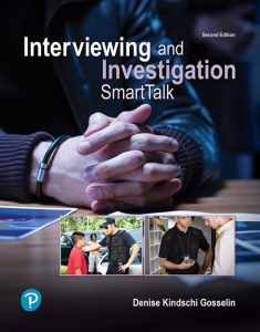 Interviewing and Investigation: SmartTalk (What's New in Criminal Justice)