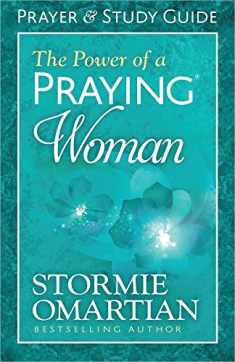 The Power of a Praying Woman Prayer and Study Guide