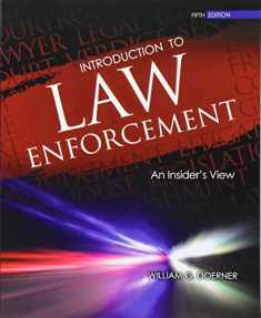 Introduction to Law Enforcement: An Insider's View