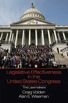 Legislative Effectiveness in the United States Congress: The Lawmakers