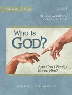 Who Is God? And Can I Really Know Him?, Textbook