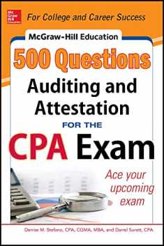 McGraw-Hill Education 500 Auditing and Attestation Questions for the CPA Exam (McGraw-Hill's 500 Questions)