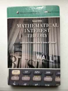 Mathematical Interest Theory (Mathematical Association of America Textbooks)