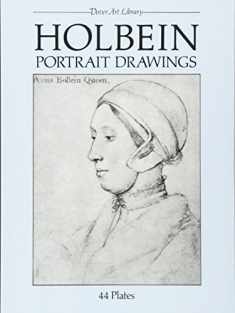 Holbein Portrait Drawings (Dover Fine Art, History of Art)