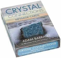 Crystal Connections Message Cards: 70 Cards with Instructions for Use