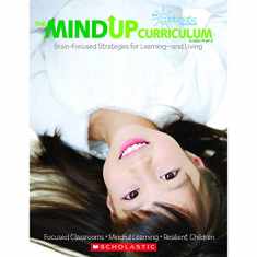 The MindUP Curriculum: Grades PreK 2: Brain-Focused Strategies for Learning and Living