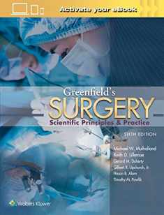 Greenfield's Surgery: Scientific Principles and Practice