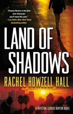 Land of Shadows: A Detective Elouise Norton Novel (Detective Elouise Norton, 1)