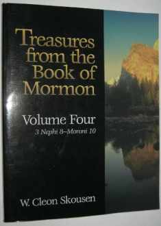 Treasures From the Book of Mormon(volume Four 3 Nephi 8-moroni 10) (4th Voume)