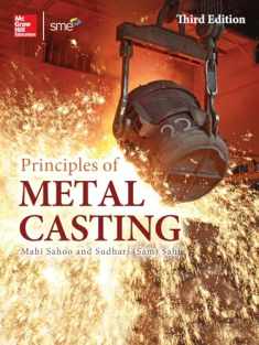 Principles of Metal Casting, Third Edition