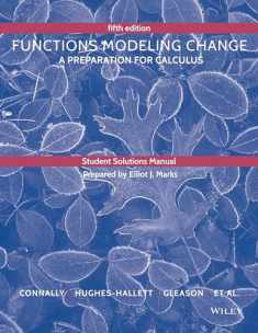 Student Solutions Manual to accompany Functions Modeling Change