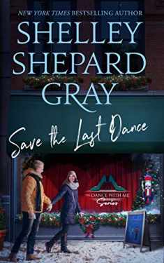 Save the Last Dance (Dance with Me Series, Book 3)