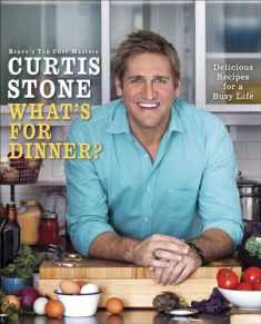 What's for Dinner?: Delicious Recipes for a Busy Life: A Cookbook