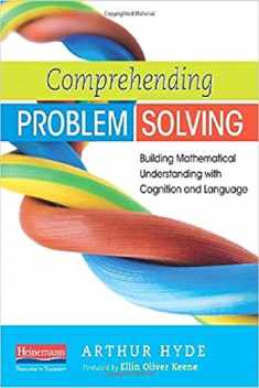 Comprehending Problem Solving: Building Mathematical Understanding with Cognition and Language
