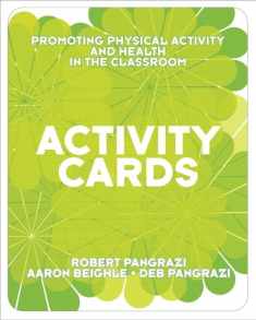 Promoting Physical Activity and Health in the Classroom: Activity Cards