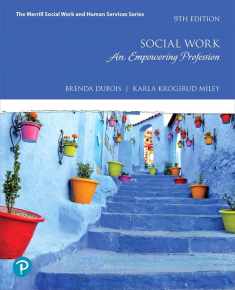 Social Work: An Empowering Profession (The Merrill Social Work and Human Services Series)