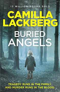 Buried Angels (Patrik Hedstrom and Erica Falck, Book 8) (Patrik Hedstrom and Erica Falck)
