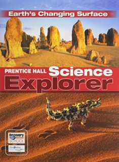 Science Explorer: Earth's Changing Surface