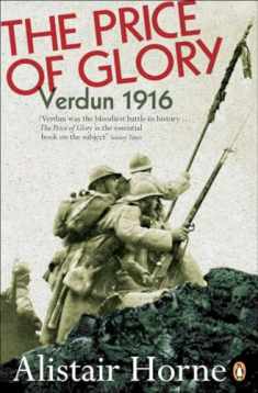 The Price of Glory: Verdun 1916