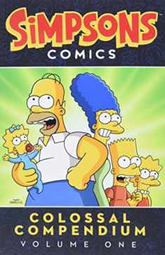 Simpsons Comics Colossal Compendium Volume 1 (Simpsons Comic Compilations)