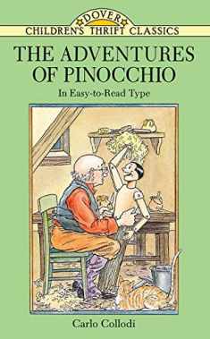 The Adventures of Pinocchio (Dover Children's Thrift Classics)