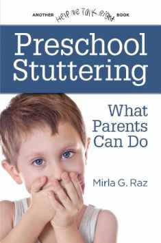 Preschool Stuttering: What Parents Can Do