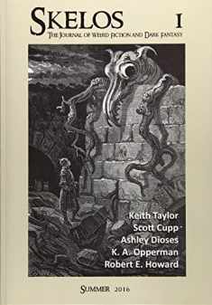 Skelos - The Journal of Weird Fiction and Dark Fantasy