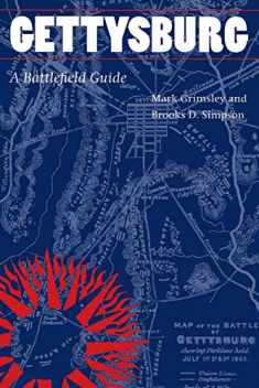 Gettysburg: A Battlefield Guide (This Hallowed Ground: Guides to Civil War Battlefields)