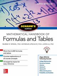 Schaum's Outline of Mathematical Handbook of Formulas and Tables, Fifth Edition (Schaum's Outlines)