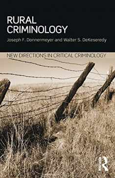 Rural Criminology (New Directions in Critical Criminology)