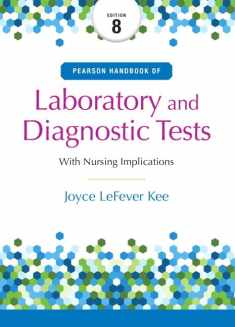 Pearson Handbook of Laboratory and Diagnostic Tests: with Nursing Implications (Laboratory & Diagnostic Tests With Nursing Applications)
