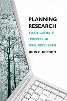 Planning Research: A Concise Guide for the Environmental and Natural Resource Sciences